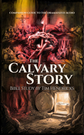 The Calvary Story: Bible Study