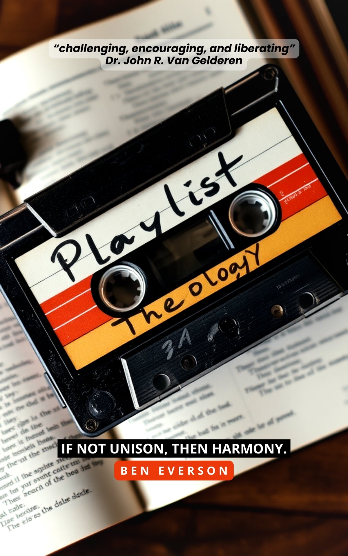 Playlist Theology: If Not Unison, Then Harmony