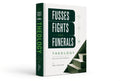 Fusses, Fights & Funerals Theology: Bible Doctrine Handbook