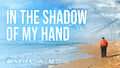 In the Shadow of My Hand | SATB with Piano PDF